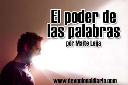 El poder de las palabras – Maite Leija