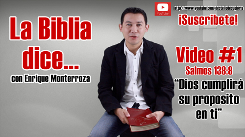 Video 1 La Biblia dice por Enrique Monterroza pequena
